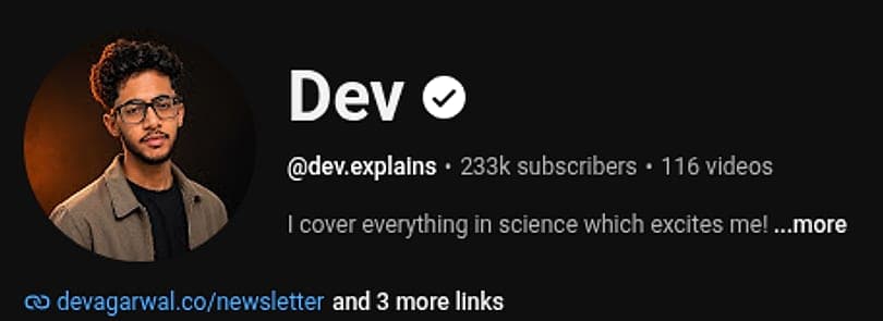 Dev Agarwal's YouTube channel, @dev.explains: 233K subscribers